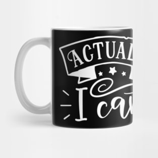 Actually I can Mug